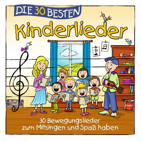 Simone Sommerland, Karsten Glück &amp; Die Kita-Frösche: Die 30 besten Kinderlieder, CD