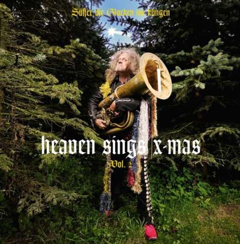 Die Angefahrenen Schulkinder: Heaven Sings X-Mas Vol. 2, CD