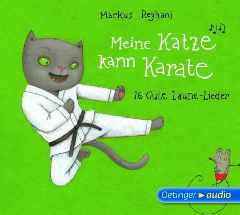 Markus Reyhani: Meine Katze kann Karate (CD), CD