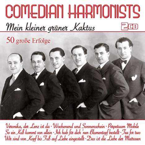 Comedian Harmonists: Mein kleiner grüner Kaktus: 50 große Erfolge, 2 CDs