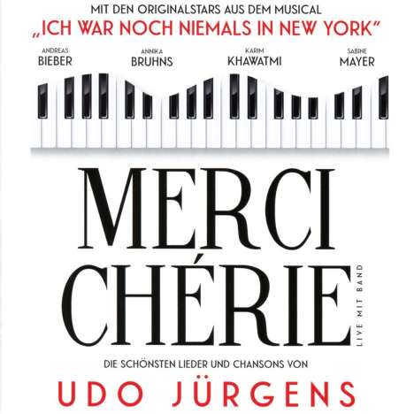 Merci Cherie: Die schönsten Lieder und Chansons von Udo Jürgens, CD