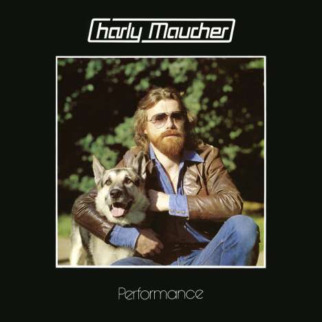 Charly Maucher: Performance, CD