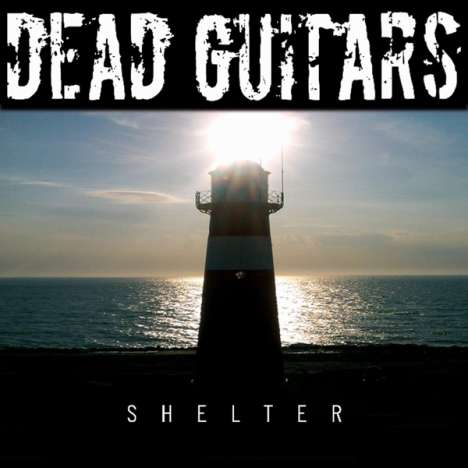 Dead Guitars: Shelter (Limited-Edition), LP