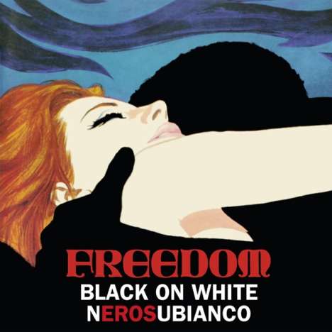 Freedom: Black On White (180g) (Limited Edition) (White Vinyl), LP