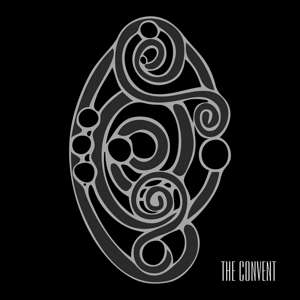 The Convent: 1986-2016 (Limited-Numbered-Edition), 2 LPs