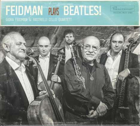 Giora Feidman (geb. 1936): Feidman Plays Beatles!, CD