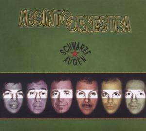 Absinto Orkestra: Schwarze Augen, CD
