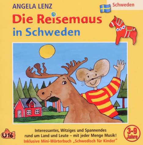 Angela Lenz: Die Reisemaus in Schweden, CD
