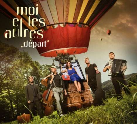 Moi Et Les Autres: Départ, CD