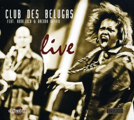 Club Des Belugas: Live, 2 CDs