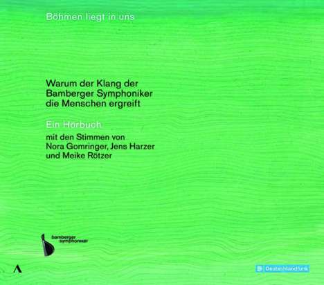 Böhmen liegt in uns - Warum der Klang der Bamberger Symphoniker die Menschen ergreift, 4 CDs