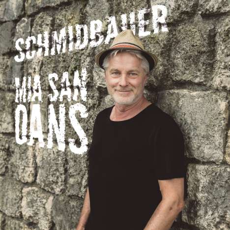 Schmidbauer: Mia san oans, LP