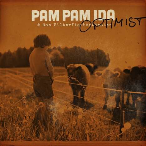 Pam Pam Ida: Optimist, CD