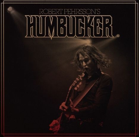 Robert Pehrsson: Robert Pehrsson's Humbucker, CD