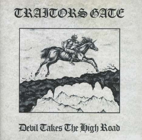 Traitors Gate: Devil Takes The High Road, CD