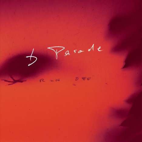 B Parade: Run Off, 2 LPs und 1 CD