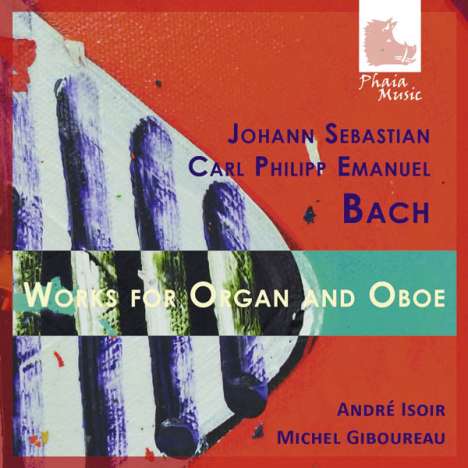 Johann Sebastian Bach (1685-1750): Sonaten für Oboe &amp; Orgel BWV 1020 &amp; 1030 b, CD