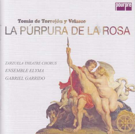 Tomas de Torrejon y Velasco (1644-1728): La Purpura de la Rosa (Exklusiv für jpc), 2 CDs