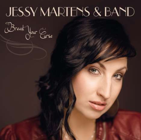 Jessy Martens: Break Your Curse, CD