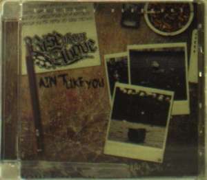 Rise From Above: Ain't Like You, CD