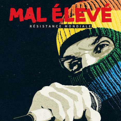 Mal Elévé: Résistance Mondiale, 2 LPs