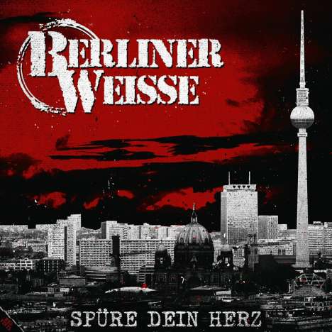 Berliner Weiße: Spüre dein Herz, 2 LPs