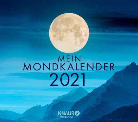 Katharina Wolfram: Wolfram, K: Mein Mondkalender 2021 Abreißkalende, Kalender