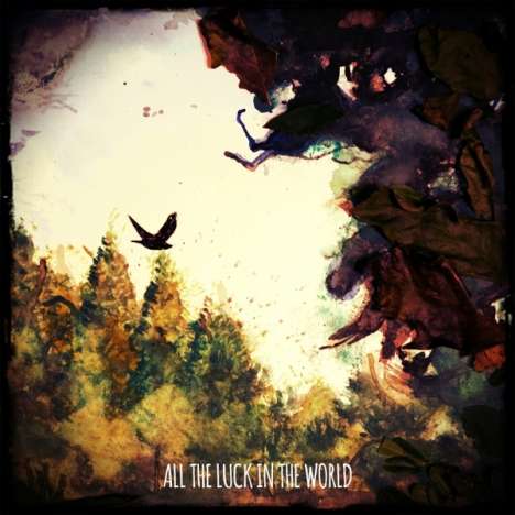 All The Luck In The World: All The Luck In The World (180g) (LP + CD), 1 LP und 1 CD