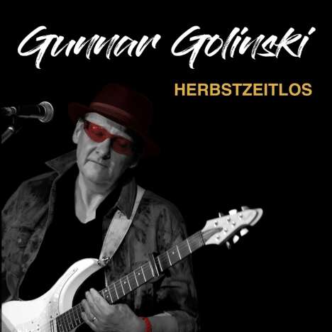 Gunnar Golinski: Herbstzeitlos, CD