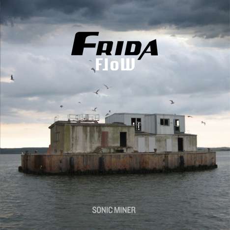 Frida Flow: Sonic Miner, LP