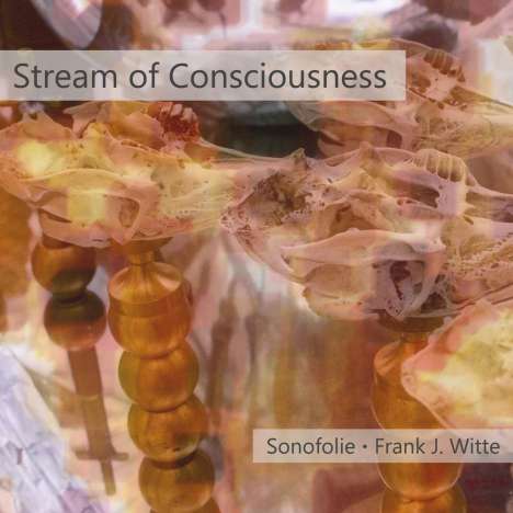 Sonofolie: Stream Of Consciousness, CD