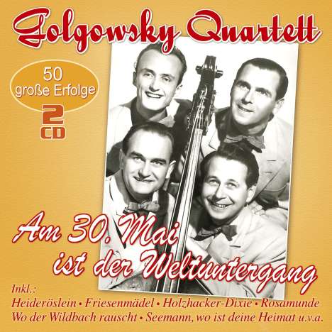 Golgowsky-Quartett: Am 30. Mai ist der Weltuntergang, 2 CDs