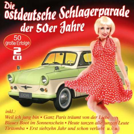 Die ostdeutsche Schlagerparade der 50er Jahre, 2 CDs