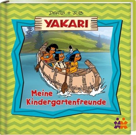 Stefanie Kern: Yakari. Meine Kindergartenfreunde, Buch