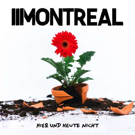 Montreal: Hier und heute nicht (Limited Numbered Edition) (Red Vinyl), LP