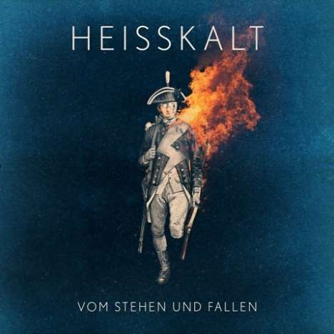 Heisskalt: Vom Stehen und Fallen - signiert (Limited Numbered Edition) (LP + CD), 1 LP und 1 CD
