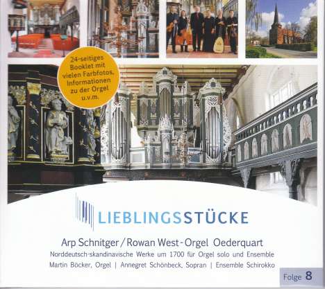 Lieblingsstücke Folge 8 - Arp Schnitger/Rowan West-Orgel Oederquart, CD