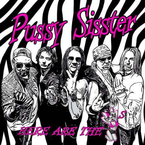 Pussy Sisster: Here Are The Pussys, CD