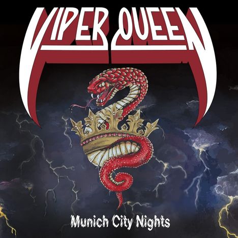 „VIPER QUEEN, Munich City Nights.“ Krone umschlingende rote Schlange, Blitz im Hintergrund.