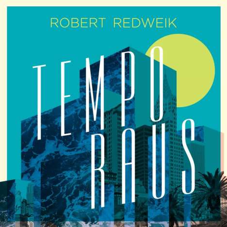 Robert Redweik: Tempo raus (Enhanced), Maxi-CD