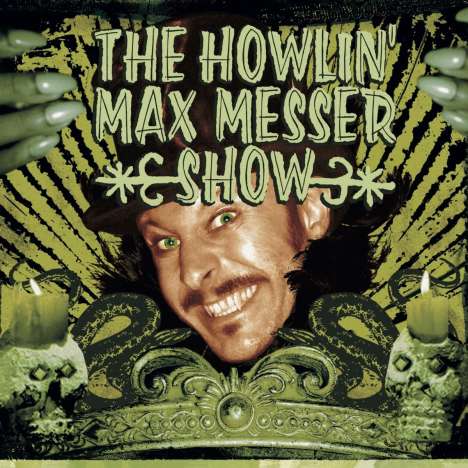 The Howlin' Max Messer Show: The Howlin' Max Messer Show, CD