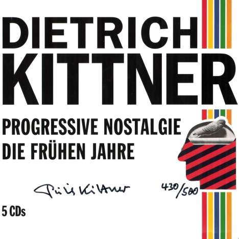 Dietrich Kittner: Progressive Nostalgie (Die frühen Jahre) (Limited-Numbered-Edition), 5 CDs