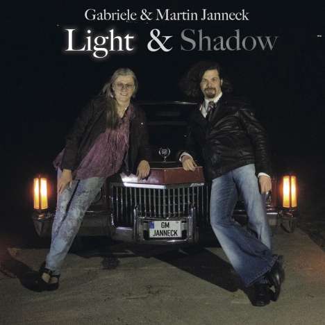 Gabriele &amp; Martin Janneck: Light &amp; Shadow, CD