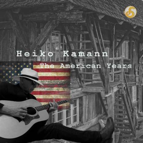 Heiko Kamann: The American Years, CD