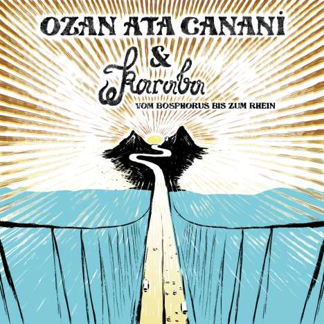 Ozan Ata Canani: Vom Bosphorus bis zum Rhein, Single 7"