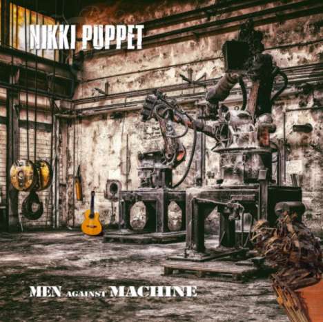 Nikki Puppet: Men Against Machine, CD
