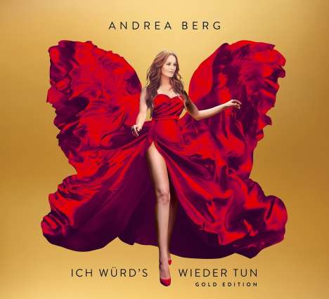 Andrea Berg: Ich würd's wieder tun (Gold Edition), 2 CDs