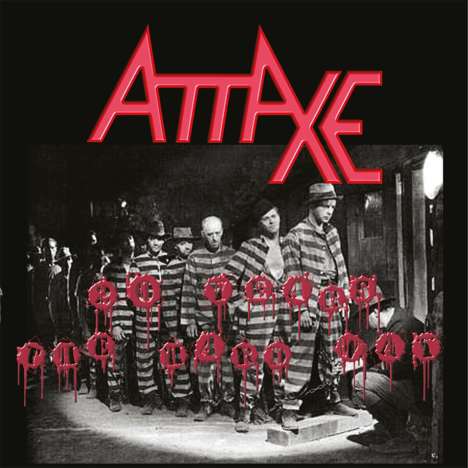 Attaxe: 20 Years The Hard Way, LP