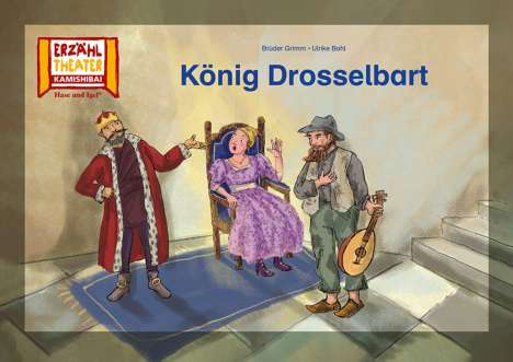 Brüder Grimm: König Drosselbart / Kamishibai Bildkarten, Buch