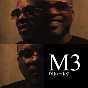 DJ Jazzy Jeff: M3, 2 LPs